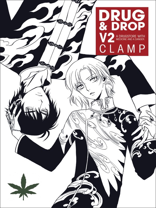 Title details for Drug and Drop, Volume 2 by CLAMP - Available